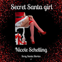 Kerst: Secret Santa girl: Sexy Santa Stories 7