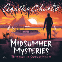Midsummer Mysteries: Tales from the Queen of Mystery - Agatha Christie