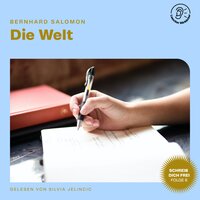 Die Welt (Schreib dich frei, Folge 6) - Bernhard Salomon