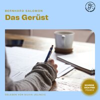 Das Gerüst (Schreib dich frei, Folge 8) - Bernhard Salomon