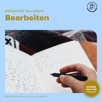 Bearbeiten (Schreib dich frei, Folge 10) - Bernhard Salomon