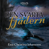 Den svarta fjädern - Ewa Christina Johansson