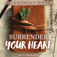 Surrender Your Heart - Aimee Nicole Walker