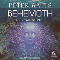 Behemoth: Seppuku - Peter Watts
