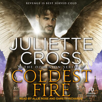 Coldest Fire - Juliette Cross