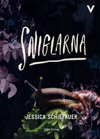Sniglarna - Jessica Schiefauer