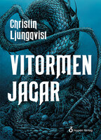 Vitormen jagar - Christin Ljungqvist