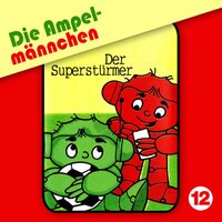 12: Der Superstürmer - Fritz Hellmann, Joachim Richert, Erika Immen