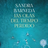 Las olas del tiempo perdido - Sandra Barneda