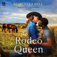 The Rodeo Queen - Marcella Bell
