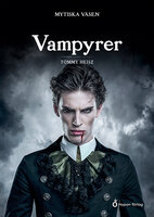 Mytiska väsen - Vampyrer - Tommy Heisz