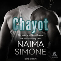 Secrets and Sins: Chayot - Naima Simone