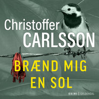 Brænd mig en sol - Christoffer Carlsson