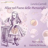 Alice nel Paese delle Meraviglie - Lewis Carroll