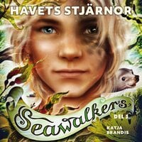 Seawalkers del 5: Havets stjärnor - Katja Brandis