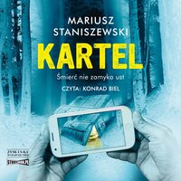 Kartel - Mariusz Staniszewski