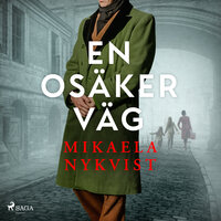En osäker väg - Mikaela Nykvist