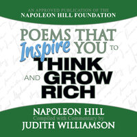 Poems That Inspire You to Think and Grow Rich - Judith Williamson, Napoleon Hill