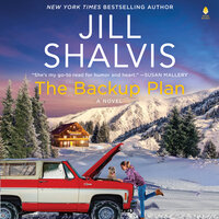 The Backup Plan: A Novel - Jill Shalvis