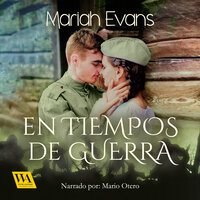 En tiempos de guerra - Mariah Evans