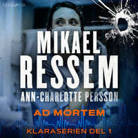 Ad mortem - Ann-Charlotte Persson, Mikael Ressem
