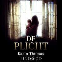 De plicht - Karin Thomas