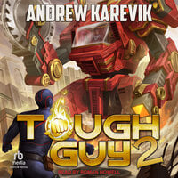 Tough Guy 2 - Andrew Karevik