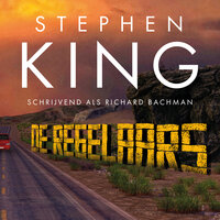 De Regelaars - Stephen King, Richard Bachman