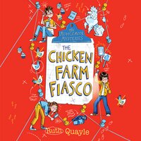 The Chicken Farm Fiasco - Ruth Quayle