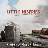 Little Miseries: This Is Not a Story About My Childhood - Kimberly Olson Fakih