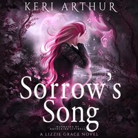Sorrow's Song - Keri Arthur