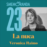 La nuca - Veronica Raimo