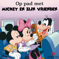 Op pad met Mickey en zijn vrienden - Disney