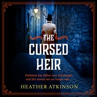 The Cursed Heir: A chilling, gripping historical mystery from bestseller Heather Atkinson - Heather Atkinson