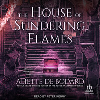 House of Sundering Flames - Aliette de Bodard
