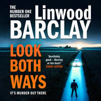 Look Both Ways - Linwood Barclay