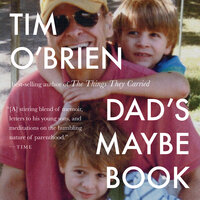 Dad's Maybe Book - Tim O'Brien