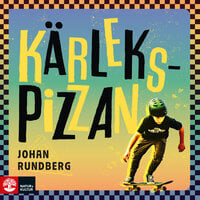 Kärlekspizzan - Johan Rundberg