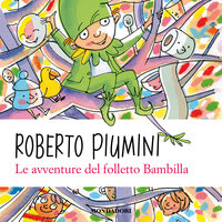 Le avventure del folletto Bambilla - Roberto Piumini