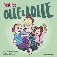 Festligt Olle och Bolle - Charlotta Lannebo