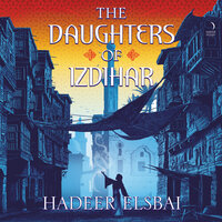 The Daughters of Izdihar - Hadeer Elsbai