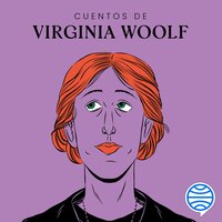 Cuentos de Virginia Woolf - Virginia Woolf