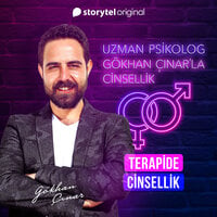 Gökhan Çınar'la Cinsellik Bölüm 5 - Terapide Cinsellik - Gökhan Çınar