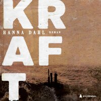 Kraft - Hanna Dahl