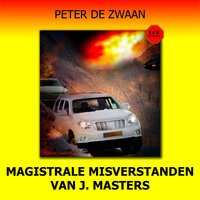 Magistrale misverstanden van J. Masters - Peter de Zwaan