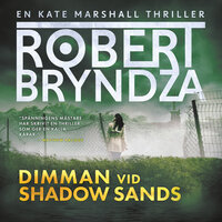Dimman vid Shadow Sands - Robert Bryndza