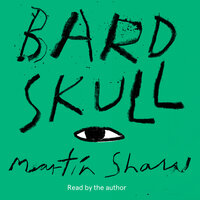 Bardskull (unabridged) - Martin Shaw