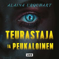 Teurastaja ja Peukaloinen - Alaina Urquhart