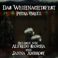 Das Weihnachtsfest - Petra Grell