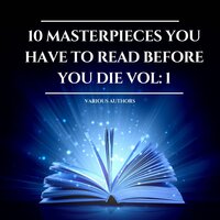 10 Masterpieces you have to read before you die Vol: 1